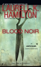 Laurell K Hamilton, Laurell K. Hamilton - Blood Noir