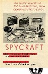 H Keith Melton, H. Keith Melton, He Schlesinger, Henry R Schlesinger, Henry R. Schlesinger, George J. Tenet... - Spycraft