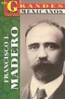 Rafael Rutiga - Francisco I. Madero = Francisco I. Madero