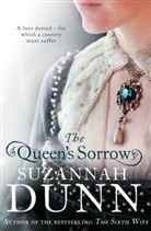 Suzannah Dunn - The Queen's Sorrow