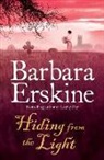 Barbara Erskine, Erskine Barbara - Hiding From the Light