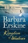 Barbara Erskine - Kingdom of Shadows