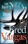 Fred Vargas - This Night's Foul Work