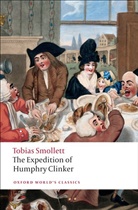 Tobias Smollett, Paul-Gabriel Bouc^D'e, Paul-Gabriel Bouc´e, Paul-Gabriel Bouce, Paul-Gabriel Bouc'e, Paul-Gabriel Boucé... - Expedition of Humphry Clinker