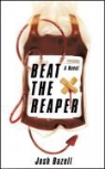 Josh Bazell - Beat the Reaper