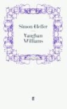 Simon Heffer, Heffer Simon, Simo Heffer, Simon Heffer - Vaughan Williams