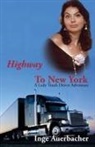 Inge Auerbacher - Highway to New York