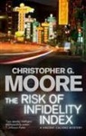 Christopher G Moore, Christopher G (Author) Moore, Christopher G. Moore - The Risk of Infidelity Index