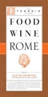 David Downie, Alison Harris, Alison Harris - Food Wine Rome
