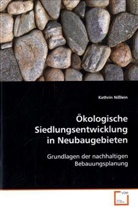 Kathrin Nißlein, Nisslein Kathrin - Ökologische Siedlungsentwicklung in Neubaugebieten