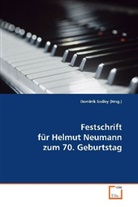 Dominik Sedivy, Dominik Sedivý, Sedivy Dominik - Festschrift für Helmut Neumann zum 70. Geburtstag