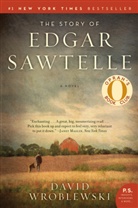 David Wroblewski - The Story of Edgar Sawtelle