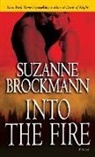 Suzanne Brockmann - Into the Fire