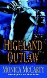 Monica McCarty - Highland Outlaw