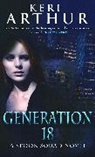Keri Arthur, Arthur Keri - Generation 18