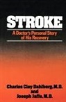 Charles Clay Dahlberg, Joseph Jaffe, Jaffe Joseph - Stroke