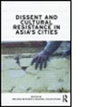 Melissa Velayutham Butcher, BUTCHER MELISSA VELAYUTHAM SELVA, Melissa Butcher, Selvaraj Velayutham - Dissent and Cultural Resistance in Asia''s Cities