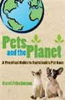Carol Frischmann - Pets and the Planet