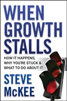 Mckee, Steve Mckee, McKee Steve - When Growth Stalls