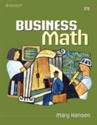 Mary Hansen, Robert A. Schultheis - Business Math