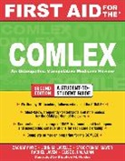 Elise Halajian, Elise B Halajian, Elise B. Halajian, John Lavelle, John M Lavelle, John M. Lavelle... - First Aid for the COMLEX, Second Edition