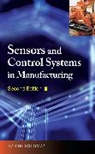 Sabrie Soloman, Soloman Sabrie - Sensors and Control Systems in Manufacturing, Second Edition