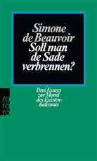 Simone de Beauvoir - Soll man de Sade verbrennen?