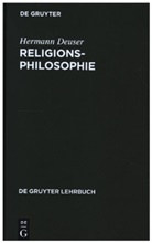 Hermann Deuser - Religionsphilosophie