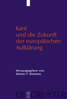 Heine Klemme, Heiner Klemme, Heiner F. Klemme - Kant und die Zukunft der europäischen Aufklärung