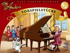 Hans-Günter Heumann, Cindy Fröhlich, Sonja Hoffmann, Bosworth Music - Little Amadeus Vorspielstücke. Bd.1