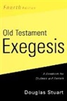 Douglas Stuart, Douglas K. Stuart - Old Testament Exegesis