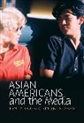 K Ono, Kent A Ono, Kent A. Ono, Kent A. (University of Illinois at Urbana-Champaign) Ono, Kent A. Pham Ono, Vincent Pham... - Asian Americans and the Media