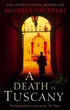 Michele Giuttari, Giuttari Michele - A Death In Tuscany