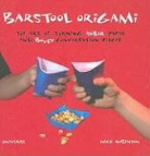 Nick Robinson - Barstool Origami