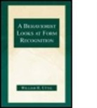 Uttal, William R. Uttal, Uttal William R. - Behaviorist Looks at Form Recognition