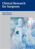 Mohi Bhandari, Mohit Bhandari, Anders Joensson, Anders Jönsson, Karin Baum - Clinical Research for Surgeons