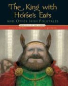 Batt Burns, Batt (RTL)/ Oleynikov Burns, Batt Burns, Igor Oleynikov - The King With Horse's Ears and Other Irish Folktales