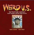 Mark Moran, Mark Sceurman Moran, Mark Sceurman - Weird U.s.