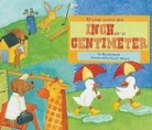 Marcie Aboff, Sarah Dillard - If You Were an Inch or a Centimeter