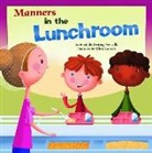 Amanda Doering Tourville, Amanda Doering Tourville, Chris Lensch - Manners in the Lunchroom