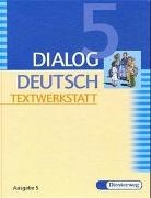 Hans D Erlinger, Cornelia Ertmer, Cornelia Gervelmeyer, Hermann Korte, Herrmann Korte - Dialog Deutsch Ausgabe S: 5. Klasse
