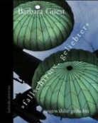 Barbara Guest, Bruno Zaid - "Fallschirme, Geliebter"