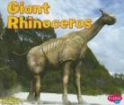 Janet Riehecky - Giant Rhinoceros