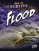 Matt Doeden - How to Survive a Flood