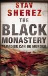 Stav Sherez - The Black Monastery