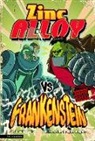 Donald Lemke, Donald B. Lemke, Douglas Holgate - Zinc Alloy Vs Frankenstein