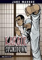 Jake Maddox, Sean Tiffany - Karate Countdown