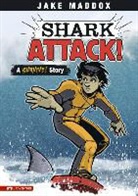Jake Maddox, Sean Tiffany - Shark Attack!