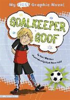 Cari Meister, Cori Doerrfeld, Corinne Lee Doerrfeld, Christianne C. Jones - Goalkeeper Goof