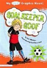 Cari Meister, Cari M./ Doerrfeld Meister, Cori Doerrfeld, Corinne Doerrfeld, Corinne Lee Doerrfeld, Christianne C. Jones - Goalkeeper Goof